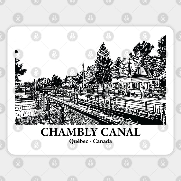 Chambly Canal - Québec Magnet by Lakeric